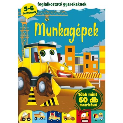 Munkag&amp;eacute;pek - Foglalkoztat&amp;oacute; gyerekeknek foto