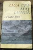 LITR22 IUH - Cornelius Ryan - Ziua cea mai lunga