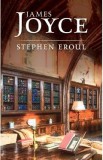 Stephen eroul - James Joyce