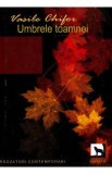 Umbrele toamnei - Vasile Chifor