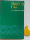 Shipping law Drept maritim Lord Chorley, O.C. Giles
