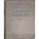 STUDII SI CERCETARI DE NUMISMATICA VOL.1-COLECTIV-221651