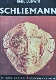 Schliemann. Povestea unui cautator de aur - 2002 - Emil Ludwig (F201)