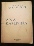 Caiet program Ana Karenina. Drama in 5 acte, dupa L. Tolstoi, Teatrul Odeon 1947