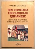 Din comoara folclorului romanesc. Antologie de cantece romante si alte culegeri