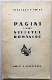Pagini despre sufletul romanesc - Constantin Noica (ed. princeps)