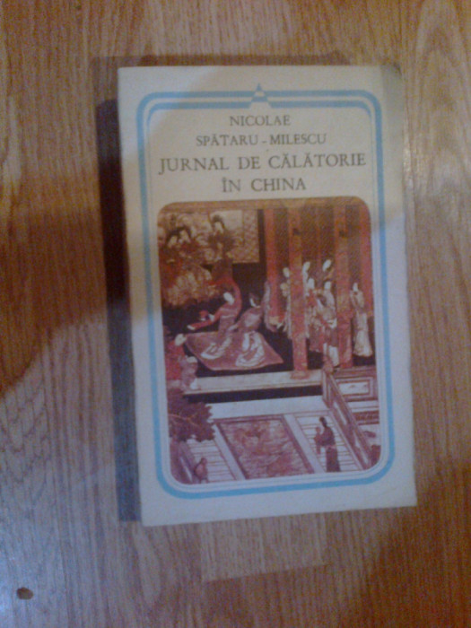 n8 Jurnal de calatorie in China - Nicolae Spataru-Milescu