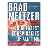 10 Greatest Conspiracies of All Time