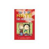 Big Nate: This Means War!