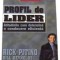Profil de lider. Atitudine care determina o conducere eficienta - Rick Pitino