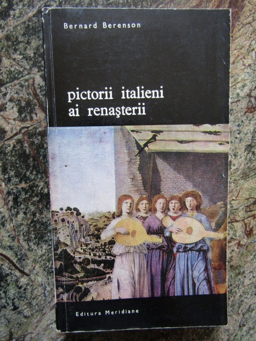 PICTORII ITALIENI AI RENASTERII-BERNARD BERENSON