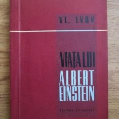 Vl. Lvov - Viata lui Albert Einstein (1960)
