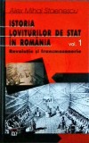 Alex Mihai Stoenescu - Istoria loviturilor de stat in Romania, volumul 1:, Rao