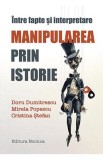 Manipularea prin istorie