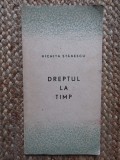 Dreptul la timp - Nichita Stanescu// 1965, prima editie