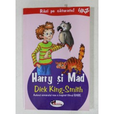 HARRY SI MAD de DICK KING - SMITH , 2007