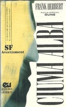 Ciuma alba - Frank Herbert