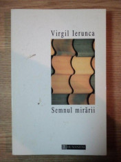 SEMNUL MIRARII - VIRGIL IERUNCA foto