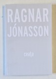 CEATA , roman de RAGNAR JONASSON , 2025