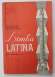 LIMBA LATINA , MANUAL PENTRU CLASA A VIII -A de VIORICA BALAIANU ...CONSTANTIN MARINICA , 1978