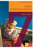 Limba si literatura romana. Manual pentru clasa a VII-a, Clasa 7, Limba Romana