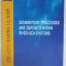 SEDIMENTARY PROCESSES AND DEPOSITS WITHIN RIVER - SEA SYSTEMS , GEO - ECO - MARINA , NR. 15 / 2009