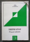 Tiberiu Utan - Drumul ierburilor (dedicație Lucia Olteanu Utan)