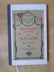 CATALOGUE ILLUSTRE DU SALON , PEINTURE ET SCULPTURE , 1912 foto