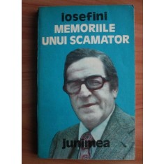 Iosefini - Memoriile unui scamator