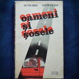 Oameni si Sosele - Victor Beda, Gheorghe Ene - Carte Tehnica Auto