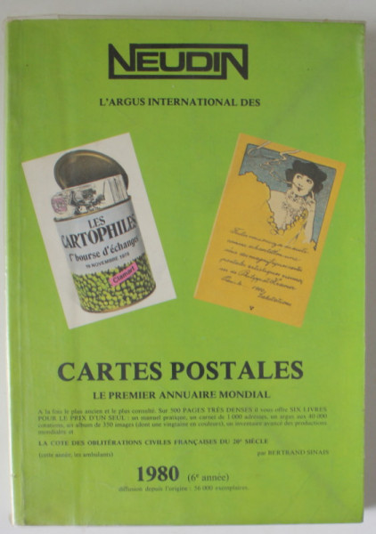 CARTES POSTALES , LE PREMIER ANNUAIRE MONDIAL par JOELLE NEUDIN et GERARD NEUDIN , 1980