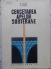 CERCETAREA APELOR SUBTERANE-M. PASCU, V. STELEA-305017