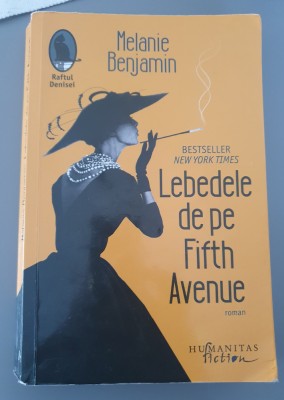 Melanie Benjamin - Lebedele de pe Fifth Avenue foto