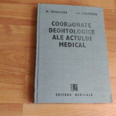 COORDONATE DEONTOLOGICE ALE ACTULUI MEDICAL-M.TERBANCEA-GH.SCRIPCARU