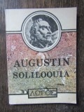 Sfantul Augustin - Soliloquia, Editura De Vest, 1992, 164 pagini, Romana, Brosata