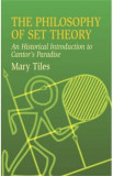 The Philosophy of Set Theory - Mary Tiles