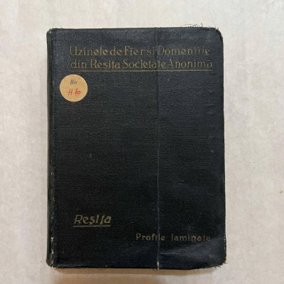 Uzinele de Fier si Domeniile din Resita - Societate anonima - 1926 foto