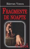 Fragmente de noapte | Razvan Voncu, 2019