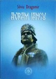 Silviu Dragomir - Avram Iancu