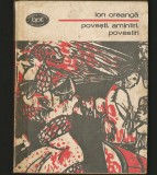 POVEȘTI. AMINTIRI. POVESTIRI. - ION CREANGĂ - BPT