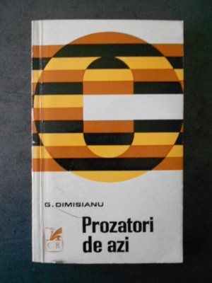 G. Dimisianu - Prozatori de azi foto
