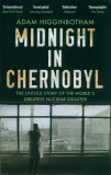 Midnight in Chernobyl | Adam Higginbotham, 2020, Transworld Publishers Ltd