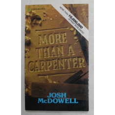 MORE THAN A CARPENTER by JOSH McDOWELL , 1977