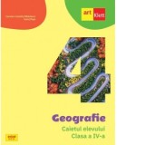 Geografie. Caietul elevului. Clasa a IV-a