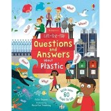 Carte UBN Lift-the-Flap Questions and Answers About Plastic, 5-8 ani, Plastic, Reciclare, Mediu