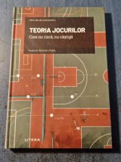Teoria jocurilor cine nu risca nu castiga Francisc Rossell I.Pujos