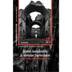 Minuni inexplicabile și blesteme &icirc;ngrozitoare care ne-au influențat istoria