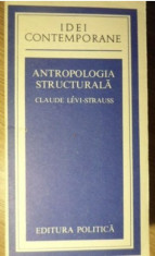 Antropologia structurala / Claude Levi-Strauss foto