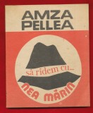 Amza Pelea, &quot;Sa ridem cu ... nea Marin&quot; 1990