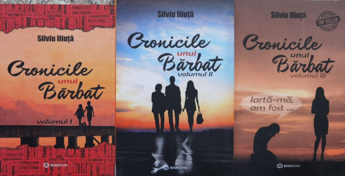 Cronicile Unui Barbat Vol. 1-3 - Silviu Iliuta ,558733